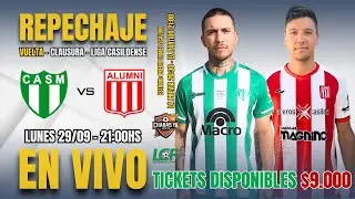 SPORTIVO MATIENZO 0 🆚 0 ALUMNI | REPECHAJE VUELTA | CLAUSURA LIGA CASILDENSE | EN VIVO