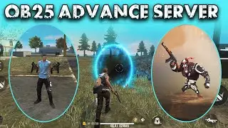 Free Fire Advance Server OB25 Full Update | Gentleman Gaming