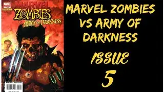 Marvel Zombies VS Army of Darkness Issue #5