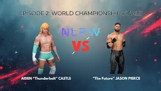 NLPW Episode 2 &ndash; The Championship | World Title Tournament Finals