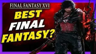 5 Reasons you  Must Play Final Fantasy 16!