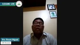 Thursday Ilocano Broadcast - Bro. Boyet Miguel (Recuerdo Congregation)