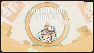 We Promise, We Deliver! OST &mdash; Wuthering Waves