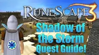 Runescape 3: Shadow of the Storm Quest Guide 2015!