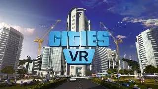 Cities: VR - Announcement Trailer | Meta Quest 2