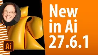 New Features of Illustrator 27.6.1