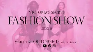 Live on October 15: Victoria's Secret Fashion Show 2025
