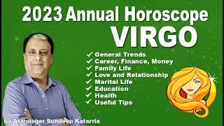 VIRGO Horoscope 2023 Virgo Yearly Horoscope 2023 Virgo Yearly Predictions 2023 by Sundeep Katarria