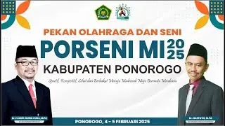 🔴 [Live] PEMBUKAAN PORSENI MI KABUPATEN PONOROGO TAHUN 2025 - DI MIN 3 PONOROGO