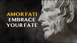 AMOR FATI || Embrace Your Fate