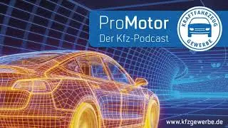Folge 11 - Tipps f&uuml;r digitale L&ouml;sungen in Kfz-Betrieben