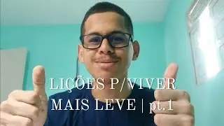 Lições P/Uma Vida Mais Leve | Sem Esforço 📚