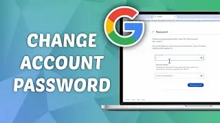 How to Change Google Account Password on laptop or PC