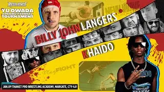 Billy John Langers vs. Khaido | RESILIENCE Yu Owada Open Invitational Night One