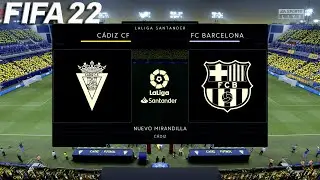 ⚽ C&aacute;diz CF vs. FC Barcelona ⚽ | La Liga deduction (2022/23 season) | FIFA 22
