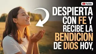 Comienza tu Día con Oración Sagrada: Busca a Dios y Recibe Su Poderosa Bendición 🙏✨ | Mateo 6:33