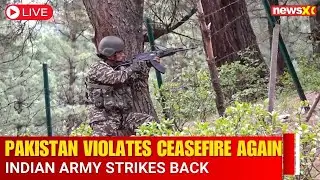 India - Pakistan War LIVE : Pakistan Army Violates Ceasefire Twice Along LoC | NewsX