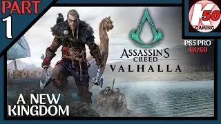 A New Kingdom / Assassin's Creed Valhalla (PS5 Pro) / Part 1 - (4K/60)