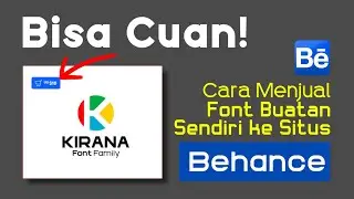 Bisa Cuan! Menjual Font Buatan Sendiri Ke Behance
