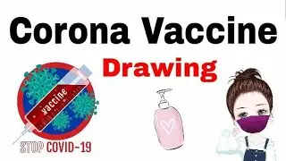 CORONA VACCINE AWARENESS POSTER/FIGHT AGAINST COVID19 POSTER/CORONA&VACCINE EASYDRAWING FOR BEGINERS