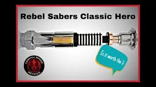Rebel Sabers Classic Hero Eco Smoothswing Lightsaber Review