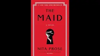 The Maid - Story Summary & Narration