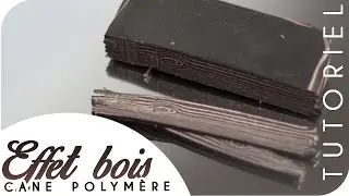 ▸ TUTO FIMO.┃PLANCHE DE BOIS. Cane polymère.
