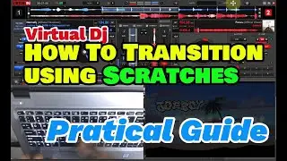 Virtual Dj: dj tricks and tips mixing and Scratches on Keyboard Laptop only