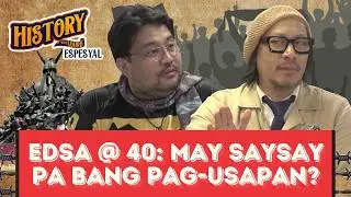 History with Lourd ESPESYAL: EDSA @ 40 (February 20, 2026)