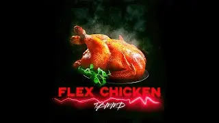 TBMMD - Flex Chicken (Full Album 2021)