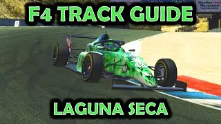 iRacing Track Guide Laguna Seca | Formula F4 | W4 S3 2022