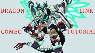 dragon link combo (with dragon ravine)