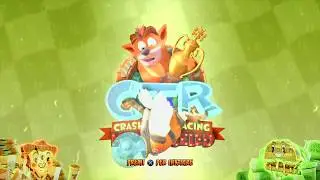 CTR Nitro Fueled - New Main Menu - CTR TV - Gasmoxia Grand Prix