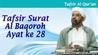 Tafsir QS. Al-Baqarah ayat 28