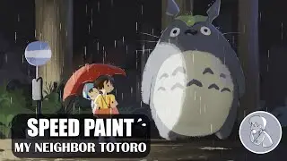 SPEED PAINT -【Raining scene】My Neighbor Totoro