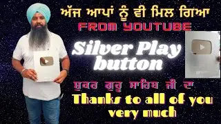 Finally Guru Sahib ji Di Kirpa nal aj Silver Button a gea I nihalonihal I Silver Button I Thanks 🙏🏻