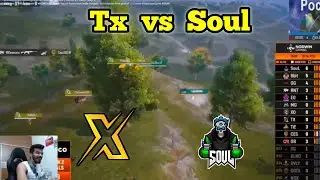 Tx vs Soul 4v4 ||  goldy bhai be like mar mavi mar