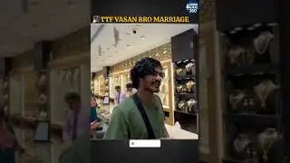 🎉TTF Vasan bro marriage | Full Wedding Celebration|Namma kural.