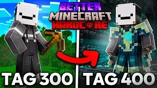 Ich Überlebe 400 Tage in Better Minecraft Hardcore