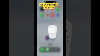 iOS26 Flashlight Alerts #shortsfeed iPhone Flashlight Call Tricks #ios26 iPhone led notification