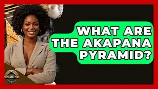 What Are The Akapana Pyramid? - Archaeology Quest