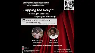 Cyphering While Black: Flipping The Script Performance Workshop