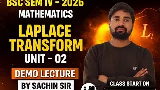 Lucknow University BSc Sem IV Mathematics | Laplace Transform Unit-02 Demo Lecture | Sachin Sir