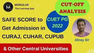 CUET PG 2022 EXPECTED CUT OFF | Safe Score for Getting Admission in CURAJ, CUPUB, CUHAR and Others🔥