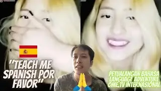 TEACH ME SPANISH PLEASE😂🇲🇽🇪🇸 (PETUALANGAN BAHASA / LANGUAGE ADVENTURE OME.TV POLYGLOT FROM HOME #17