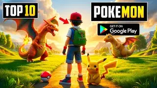 Top 10 Best POKEMON GAMES FOR Android Of All Time In 2024 | High Graphics (Multiplayer)