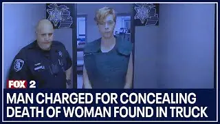 Man charged for concealing death of woman found in truck he was driving