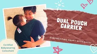 How To Use a Dual Pouch Carrier, Yakaph Baby Carrier