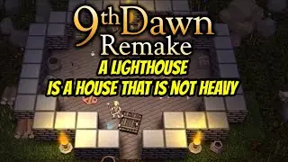 9th Dawn Remake | First Look
