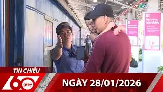 60 Giây Chiều - Ngày 28/01/2026 - HTV Tin Tức Mới Nhất 2026
